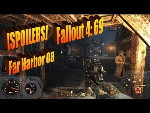 [SPOILERS - Far Harbor 08] 50ish Gamer Let's Plays Fallout 4 Part 69 - Fixer Upper