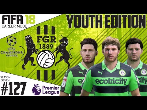 Fifa 18 Career Mode  - Youth Edition - Forest Green Rovers - EP 127