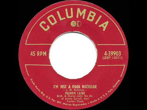 1953 HITS ARCHIVE: I’m Just A Poor Bachelor - Frankie Laine