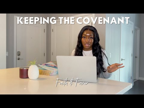 UNFAITHFUL & UNFAVORED | Keeping the Covenant | Faith & Favor episode 20
