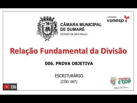 Questão 22 - CÂMARA MUNICIPAL DE SUMARÉ-SP – VUNESP/2017