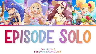 Download lagu episode Solo | S4 25th Gen | Aikatsu Stars Full Lyrics ROM/KAN/ENG mp3