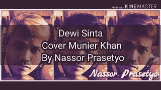 Download lagu Dewi Sinta Munier Khan mp3 Download lagu Dewi Sinta Munier Khan mp3