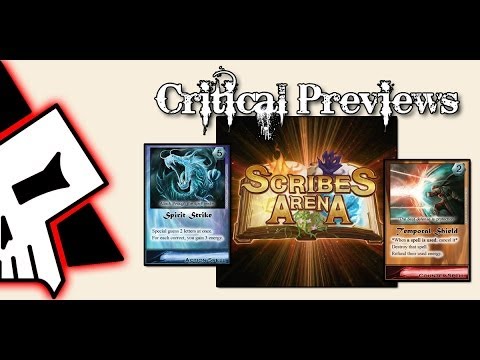 Critical Preview - Scribe's Arena