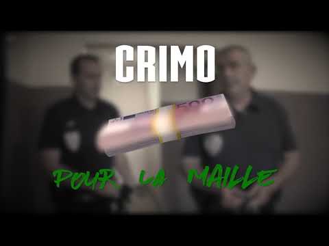 CRIMO - Pour La Maille (Audio)