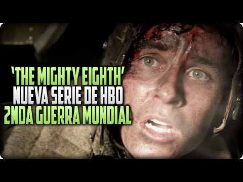 THE MIGHTY EIGHTH, una nueva serie de la Segunda Guerra Mundial