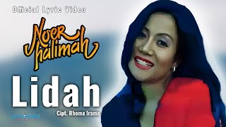 Download lagu Noer Halimah - Lidah (Lyric Video) mp3