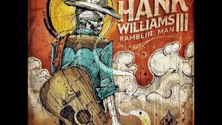 Hank Williams III - Runnin&#39; And Gunnin&#39;