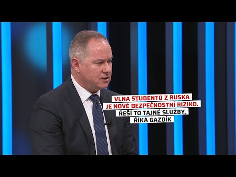 Vlna studentů z Ruska je nové bezpečnostní riziko. Řeší to tajné služby, říká Gazdík