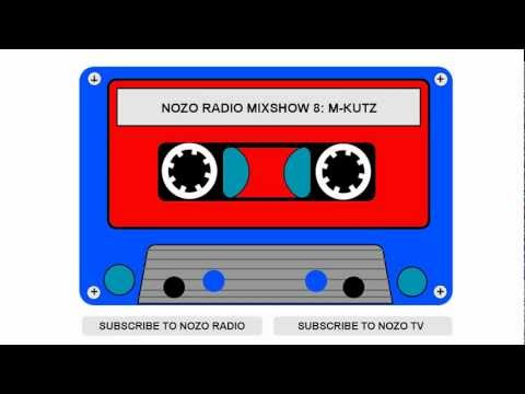 NOZO Radio Mixshow 8: M-Kutz