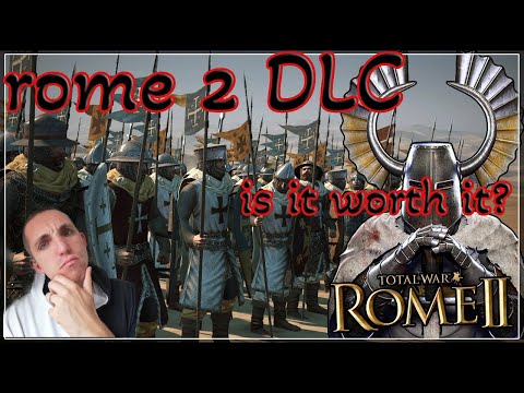 IS DLC WORTH IT?? -TOTAL WAR: ROME 2- DISCUSSION DLC VS. MODS