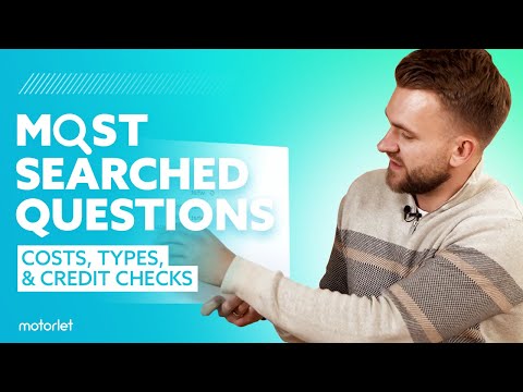 Leasing's Most Searched Questions | Costs, Types, & Credit Checks
