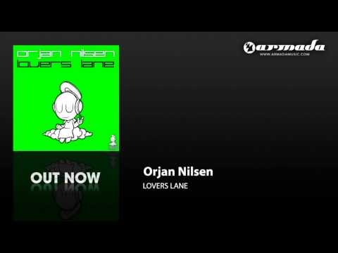 Orjan Nilsen - Lovers Lane (Original Mix) [ARMD1078]