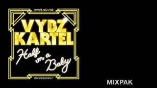Vybz Kartel - Half On A Baby Remix ft. Pusha T