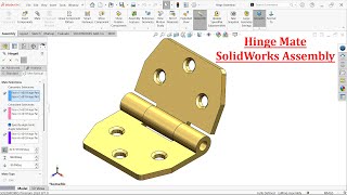 Hinge Mate in SolidWorks Assembly