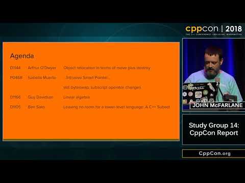 CppCon 2018: John McFarlane “SG14: CppCon Report”