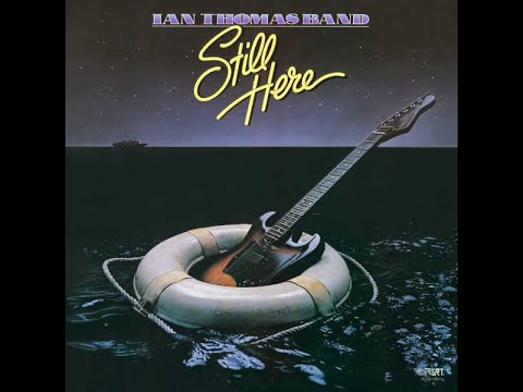 I Really Love You - Ian Thomas Band