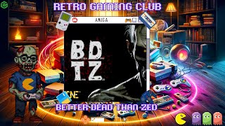 Amiga’s Answer to Brain-Eating Mayhem (and Questionable Aim) | Better Dead Than Zed | Amiga Review