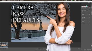 How To Set RAW DEFAULTS in Adobe Camera Raw