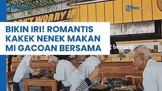 Bucin sampai Tua, Viral Momen Romantis Kakek Nenek Makan Mie Gacoan Bersama, Bikin Warganet Nangis