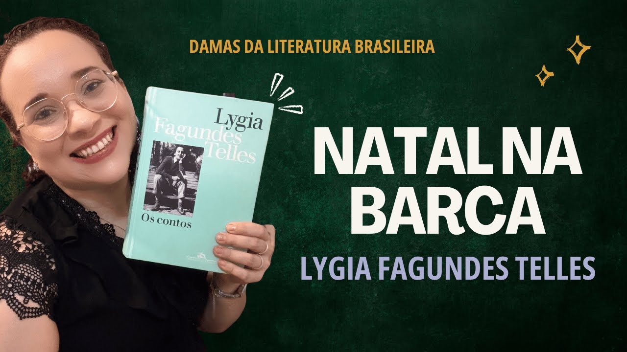 "Natal na barca" de Lygia Fagundes Telles | Especial de Natal | Resenha