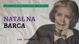 "Natal na barca" de Lygia Fagundes Telles | Especial de Natal | Resenha