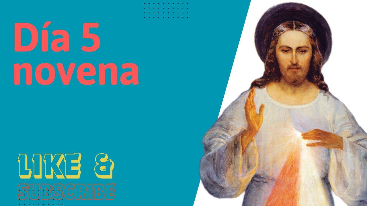 Día 5 Novena Divina Misericordia