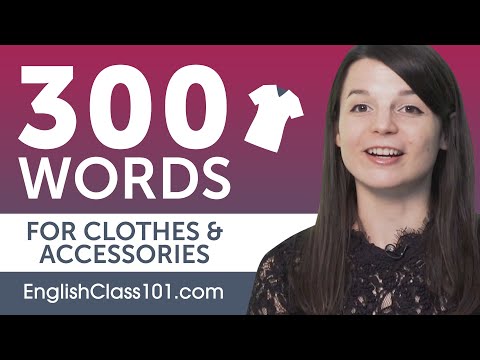 洋服やアクセサリーの英語初級単語300 (300 English Beginner Words for Clothes and Accessories)