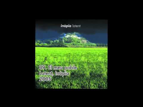 El meu poble - Inòpia