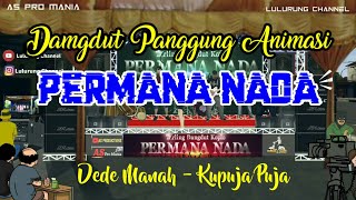 Download lagu Dede Manah - Kupuja Puja | Permana Nada versi Dangdut Animasi mp3