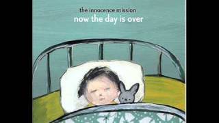 The Innocence Mission - Once Upon A Summertime