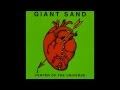 Giant Sand - Center of the universe (FULL ALBUM)