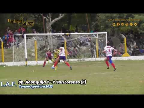 Sp. Aconquija 1 - 2  San Lorenzo (Apertura 2023 LAF Div F)