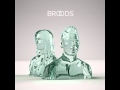 Broods - Sleep Baby Sleep (Broods EP) 