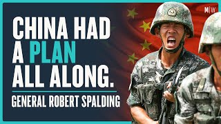 China's Secret Playbook For War - General Robert Spalding