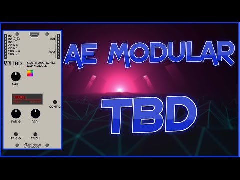 AE Modular TBD - An Introduction