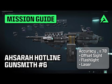 Ahsarah Hotline - Gunsmith #6 (Check Description) | Mission Guide - DELTA FORCE EXTRACTION