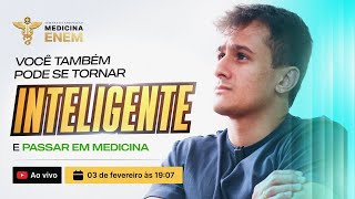 Você também pode se tornar inteligente e passar em Medicina | Aula 02 SAME