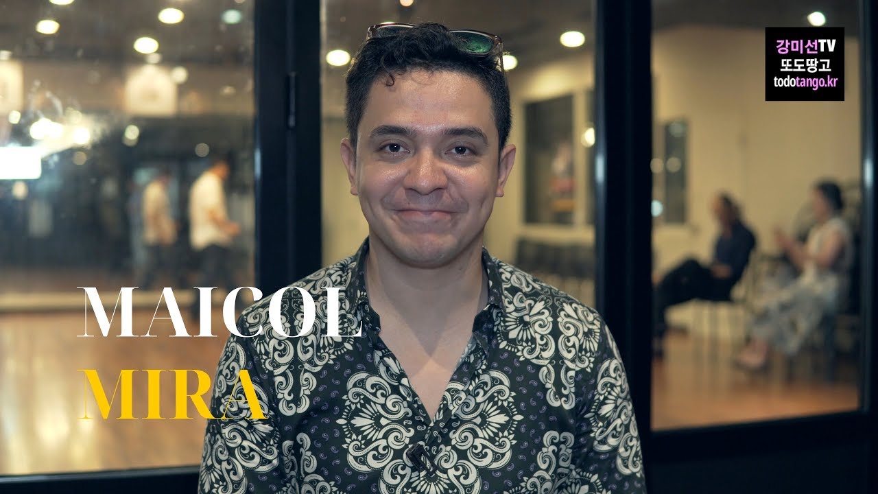 [Todo Tango] Maicol Mira, Bailarin & Profesor de baile tango, Interview in Seoul_마이콜 미라