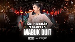 Download lagu MABUK DUIT (JADUL) - DIANDRA AYU | MAU PACARAN PAKE DUIT CARI KERJAAN PAKAI DUIT | VIRAL FYP TIKTOK mp3