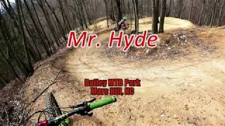 Mr. Hyde - Bailey MTB Park - Mars Hill, NC - 4-1-2018 - Downhill Mountain Biking