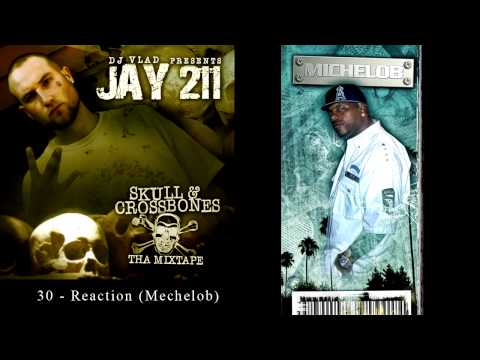 Jay 211 - 30 - Reaction (Michelob) [Re-Up Ent.]