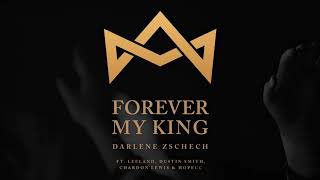 Forever My King- Darlene Zschech