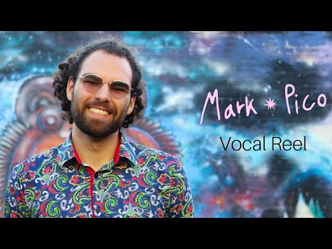 Mark Pico Vocal Reel 2019