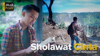 Download lagu Dodi Hidayatullah - Shalawat Cinta ( Video Lyric) mp3 Download lagu Dodi Hidayatullah - Shalawat Cinta ( Video Lyric) mp3