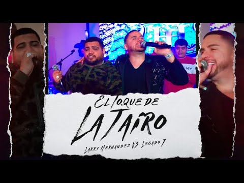 Legado 7 Ft Larry Hernandez - El Toque De La Jairo (En Vivo)
