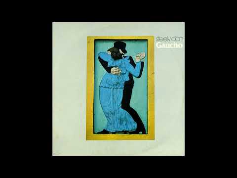 Steely Dan - Gaucho (1980) Part 1 (Full Album)