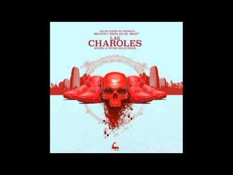 Beltito Esta En El Beat   Las Charoles Prod  Hudini y Young Hollywood