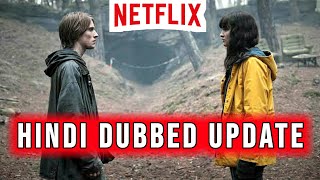 Dark Hindi Dubbed Release date | Dark Hindi Dubbed Update | Dark Netflix Hindi Dubbed Release date |