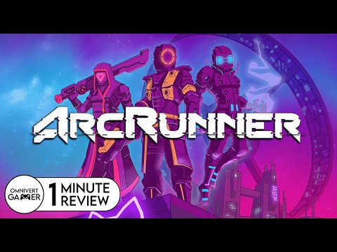 ArcRunner | 1-Minute Review